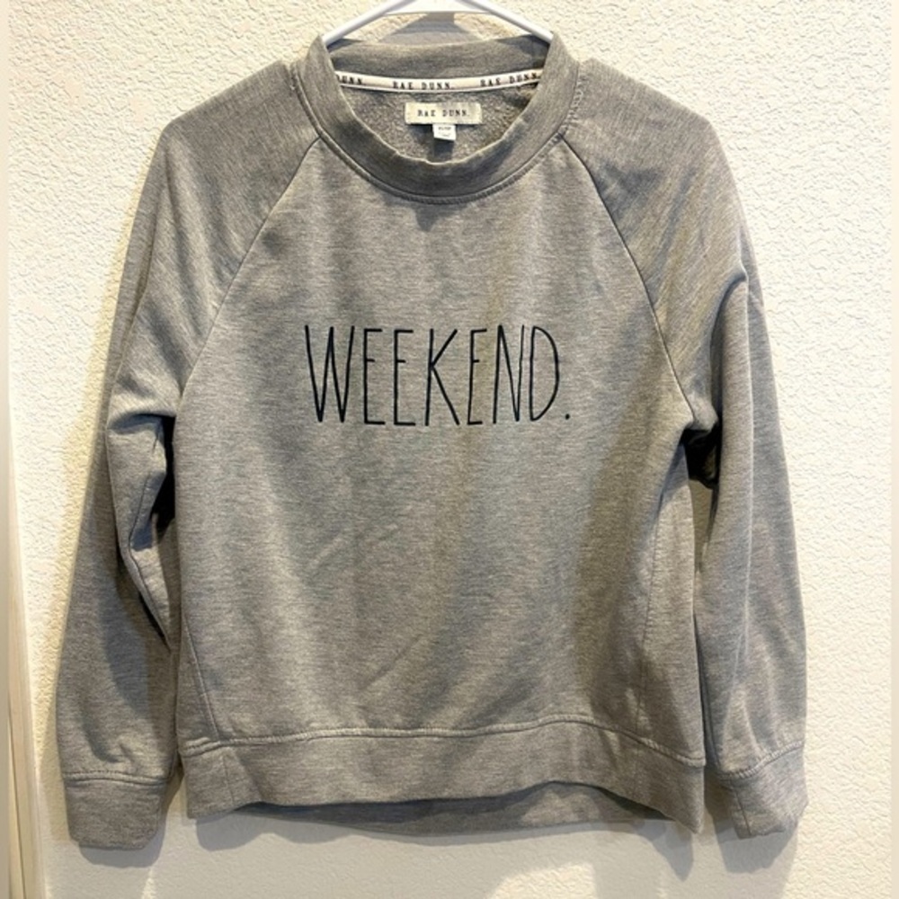 Rae Dunn Weekend sweatshirt - XS